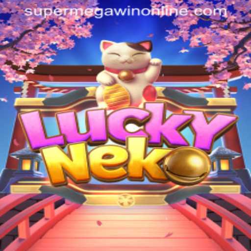 Exploring the Exciting World of LuckyNeko: A Guide to SuperMegaWin!